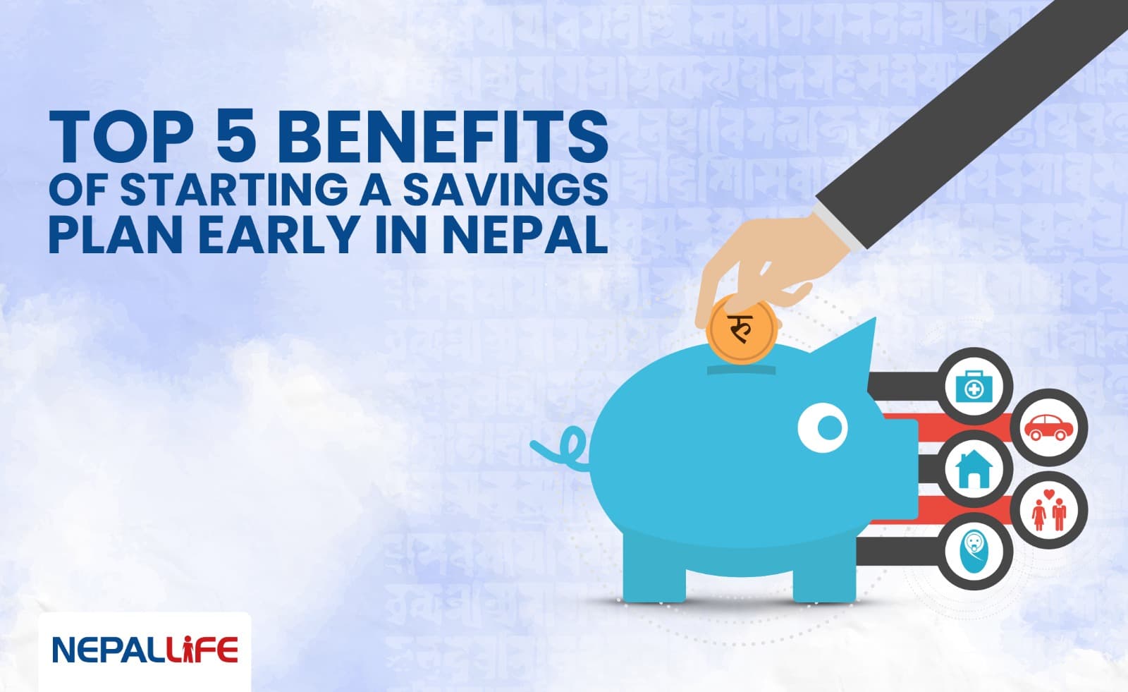 Top 5 Benefits of Starting a Savings Plan Early in Nepal
